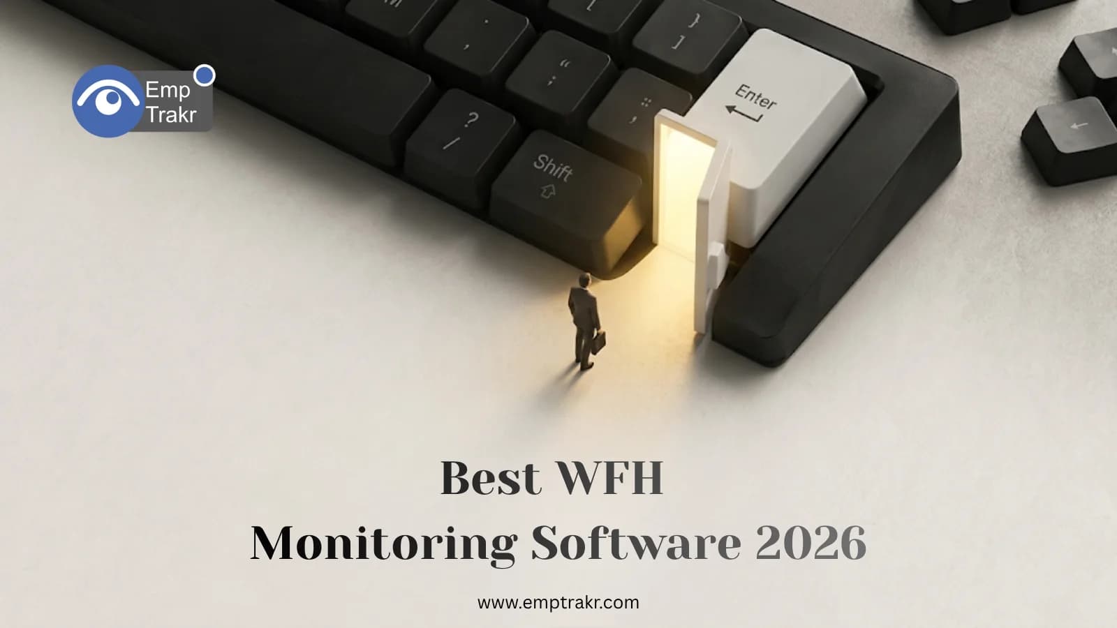Best Monitoring Software for Employees Working From Home — 2026 Ranked List